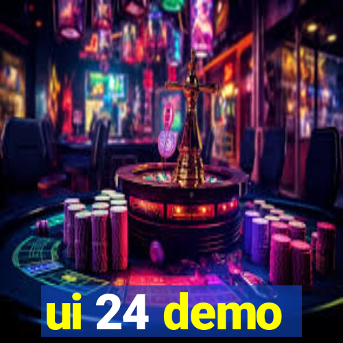 ui 24 demo